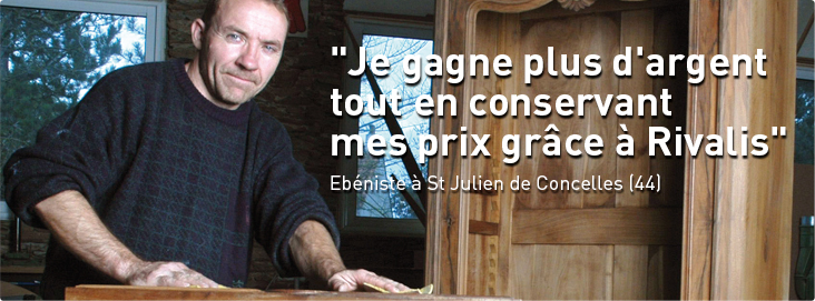 Je gagne plus d'argent tout en conservant mes prix gr&acirc;ce &agrave; Rivalis