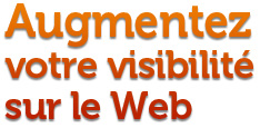 Augmentez votre visbilité